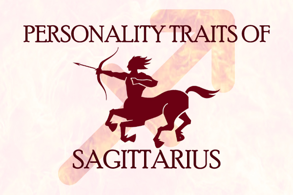 Personality Traits Of Sagittarius - Wisdom Pearls